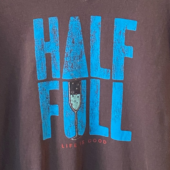 Life is Good “Half Full” Long Sleeve Tee🍾 - Picture 3 of 8